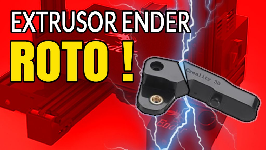 Brazo de extrusor roto en Ender 3 y pieza impresa en 3D mejorada